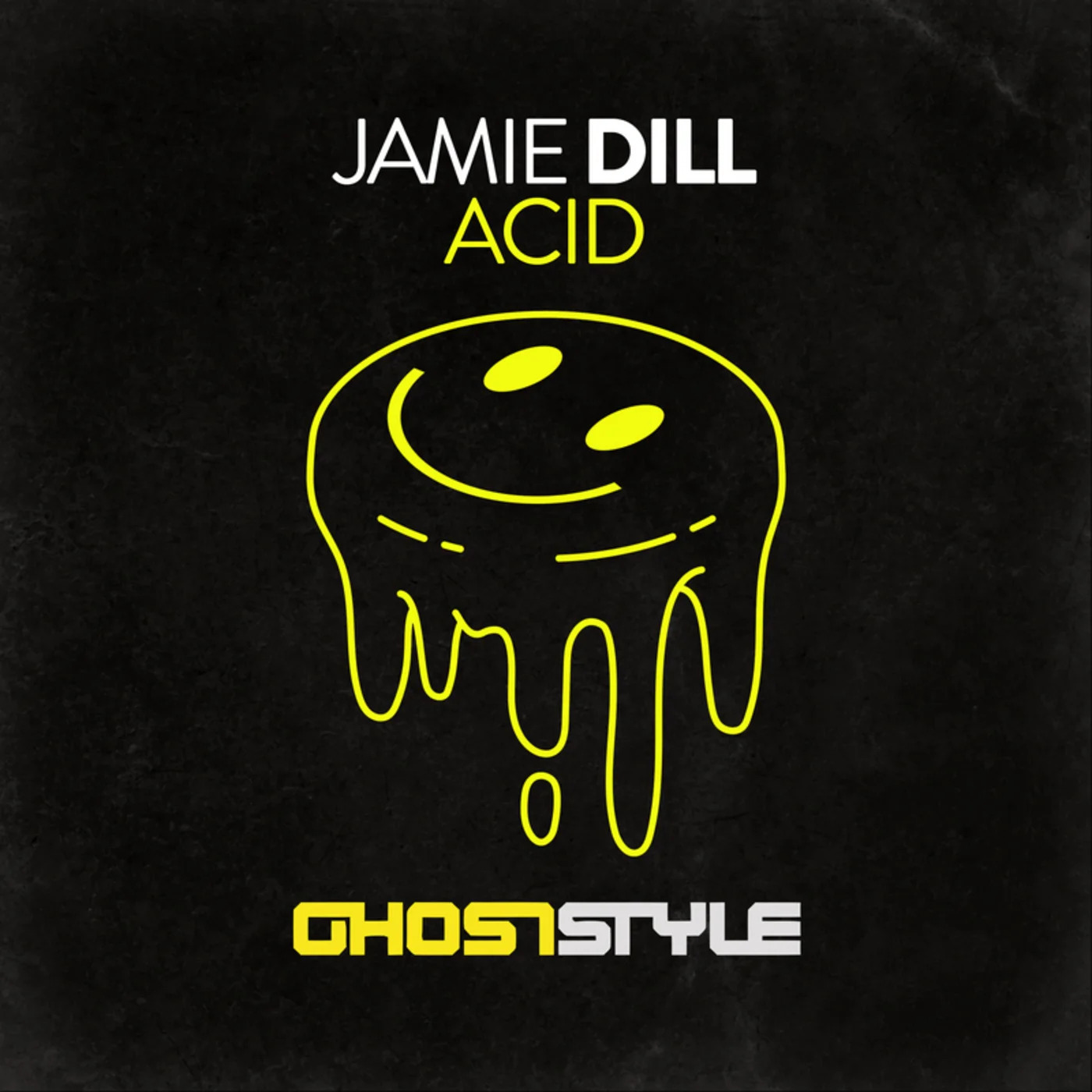 Jamie Dill presents “Acid and “Radical” on Ghoststyle Records