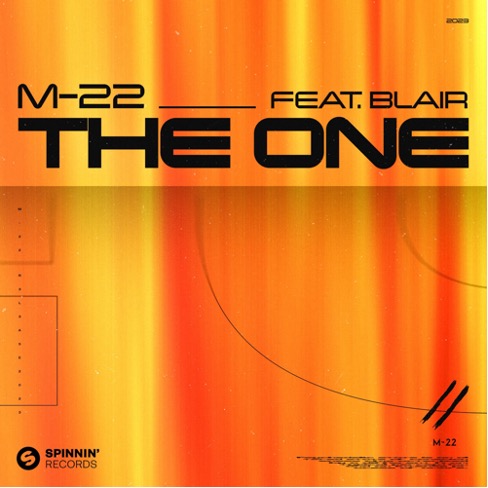 M-22 deliver new club anthem with ‘The One’ featuring Blair