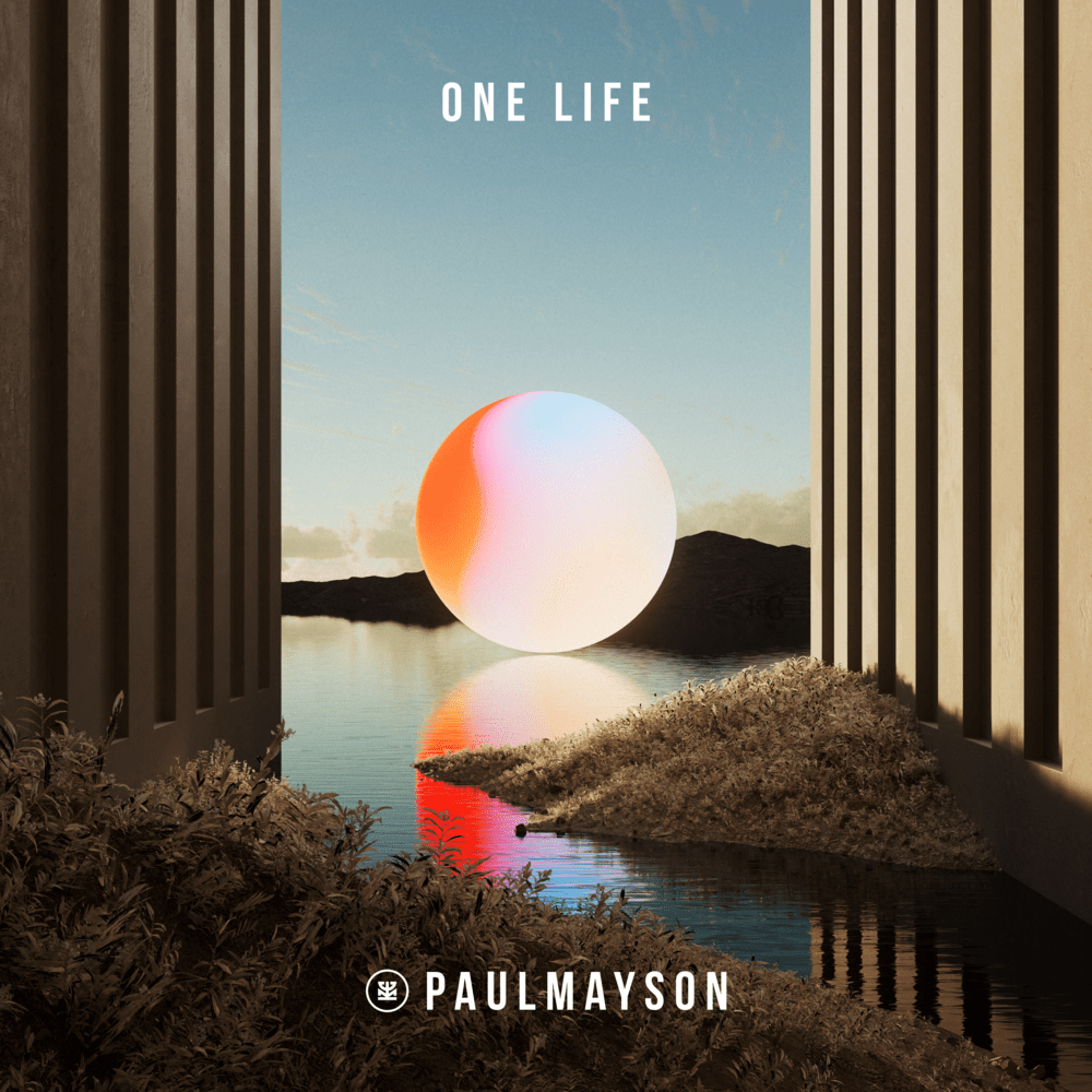PAUL MAYSON RELEASES HIS LONG-AWAITED DEBUT ALBUM ‘ONE LIFE’ ON SONY MUSIC 