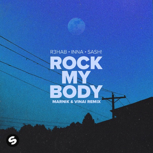 MARNIK & VINAI team up for smash remix of R3HAB, INNA & Sash!’s ‘Rock My Body’
