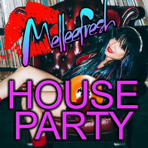 Discover the Hottest Dance Music Tracks on Melleefresh’s ‘House Party’ Radio Show