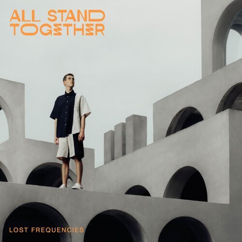 LOST FREQUENCIES RELEASES ALL-NEW ARTIST ALBUM ‘ALL STAND TOGETHER’ – OUT NOW VIA SONY MUSIC! 