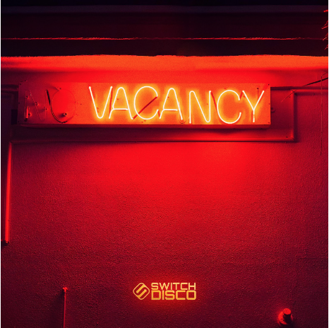 Breakthrough DJs and production duo Switch Disco share stunning new dance anthem ‘Vacancy’