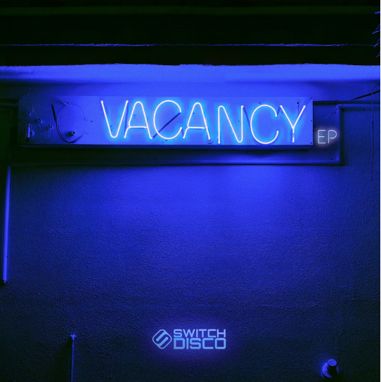 Rounding off a stellar 2023, Switch Disco share their highly anticipated ‘Vacancy’ EP