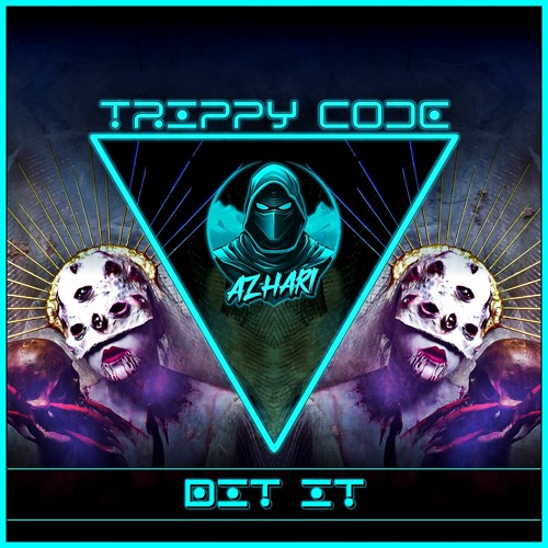 AZHARI presents his new single “BIT IT” on Trippy Code