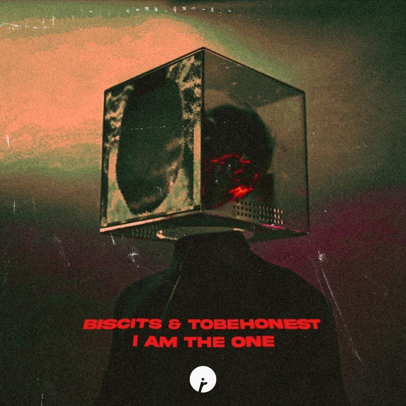 Biscits & TOBEHONEST – I Am The One (Insomniac Records)