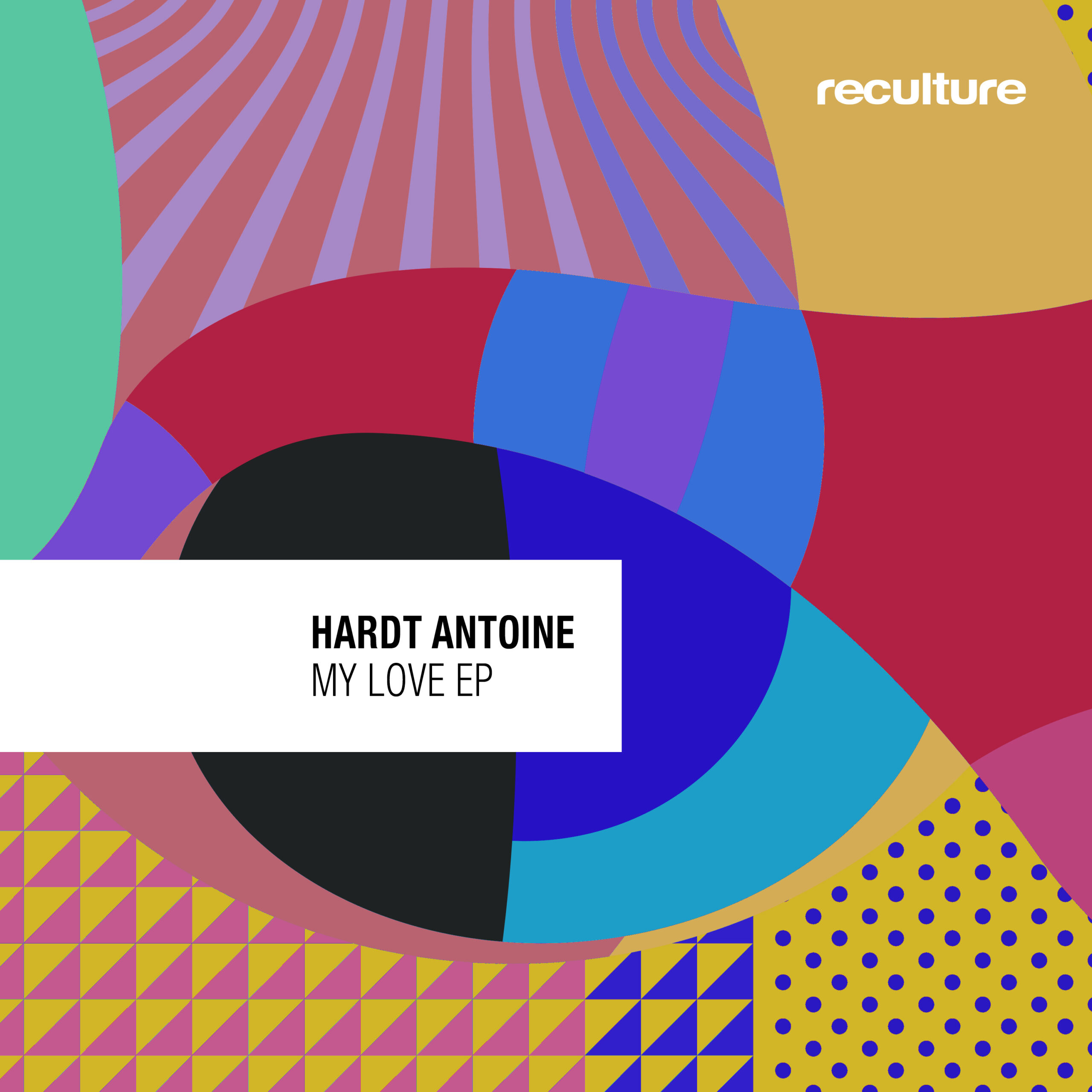 Hardt Antoine gives melodic masterclass on new EP My Love