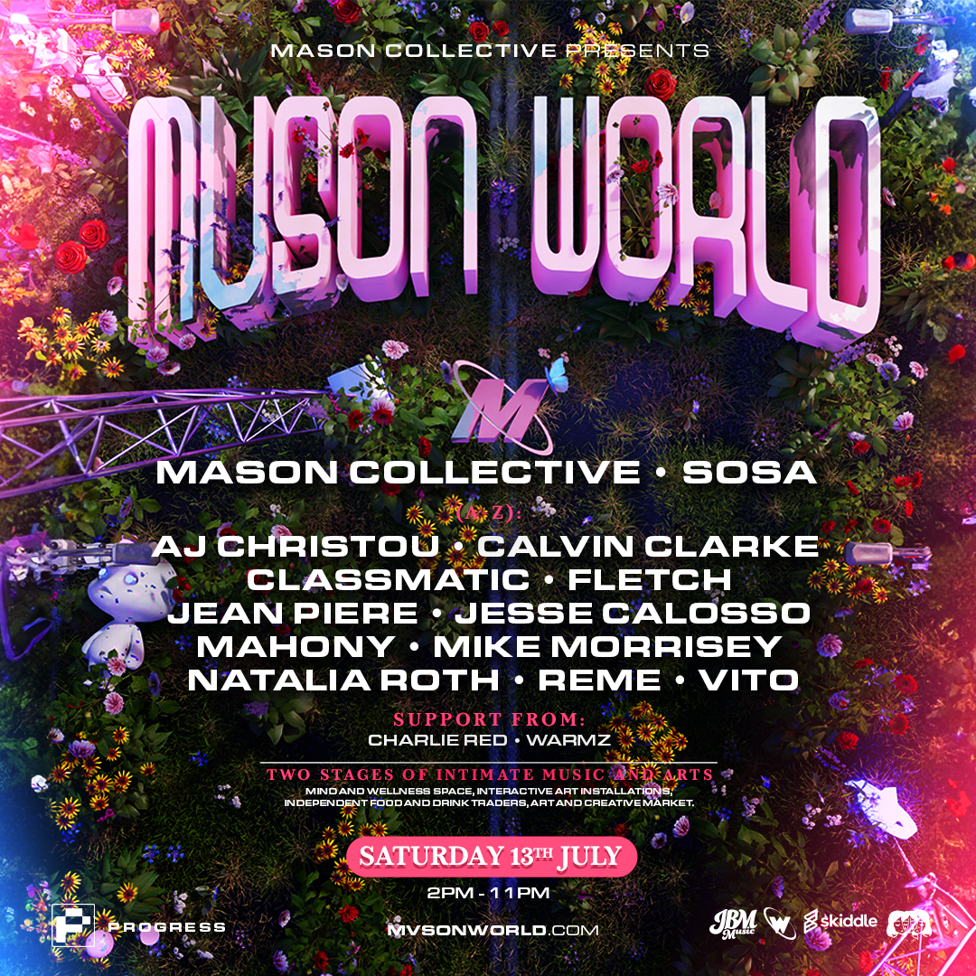 MASON Collective announce the return of their huge summer day festival – MVSON WORLD