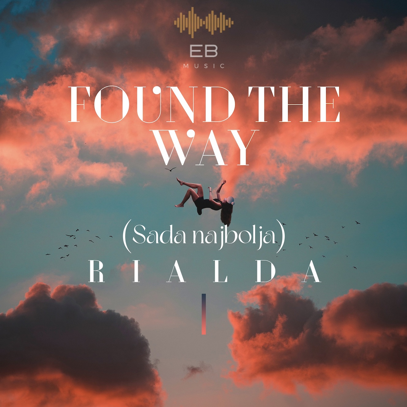 Bosnian pop star + TV personality Rialda releases electronic music ‘Found The Way’ and Sada Najbolja’ on new label EB Music!