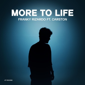 Franky Rizardo Is Back, Unveiling Uplifting New Single ‘More To Life’ With Carston