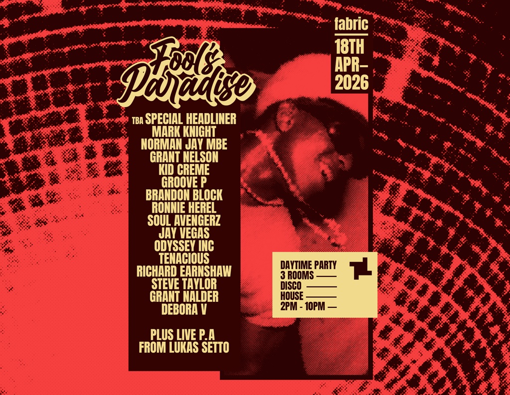 Fool’s Paradise brings house and disco to fabric with first-ever day-party showcase