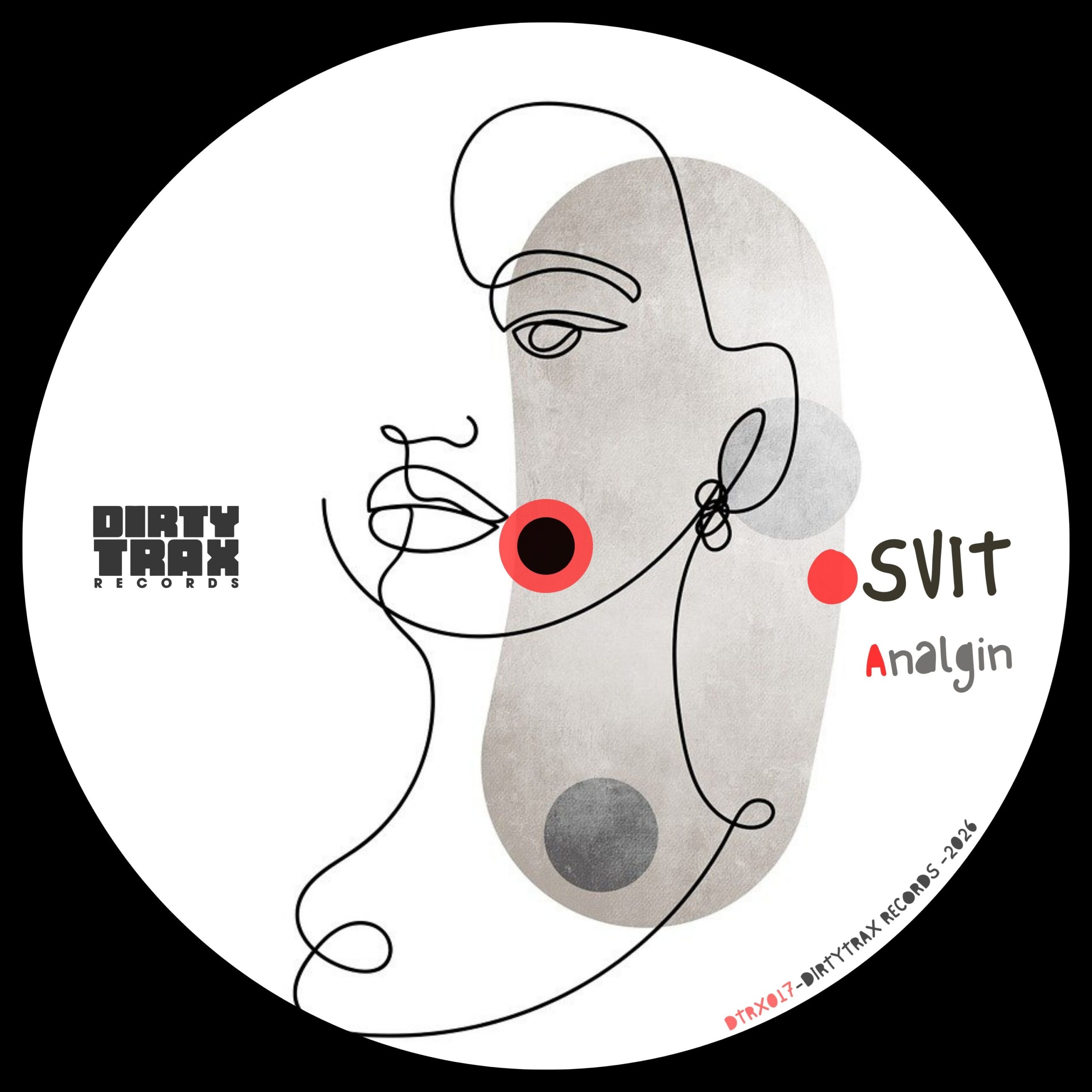 Dirtytrax Records Presents Osvit’s Razor-Sharp Analgin