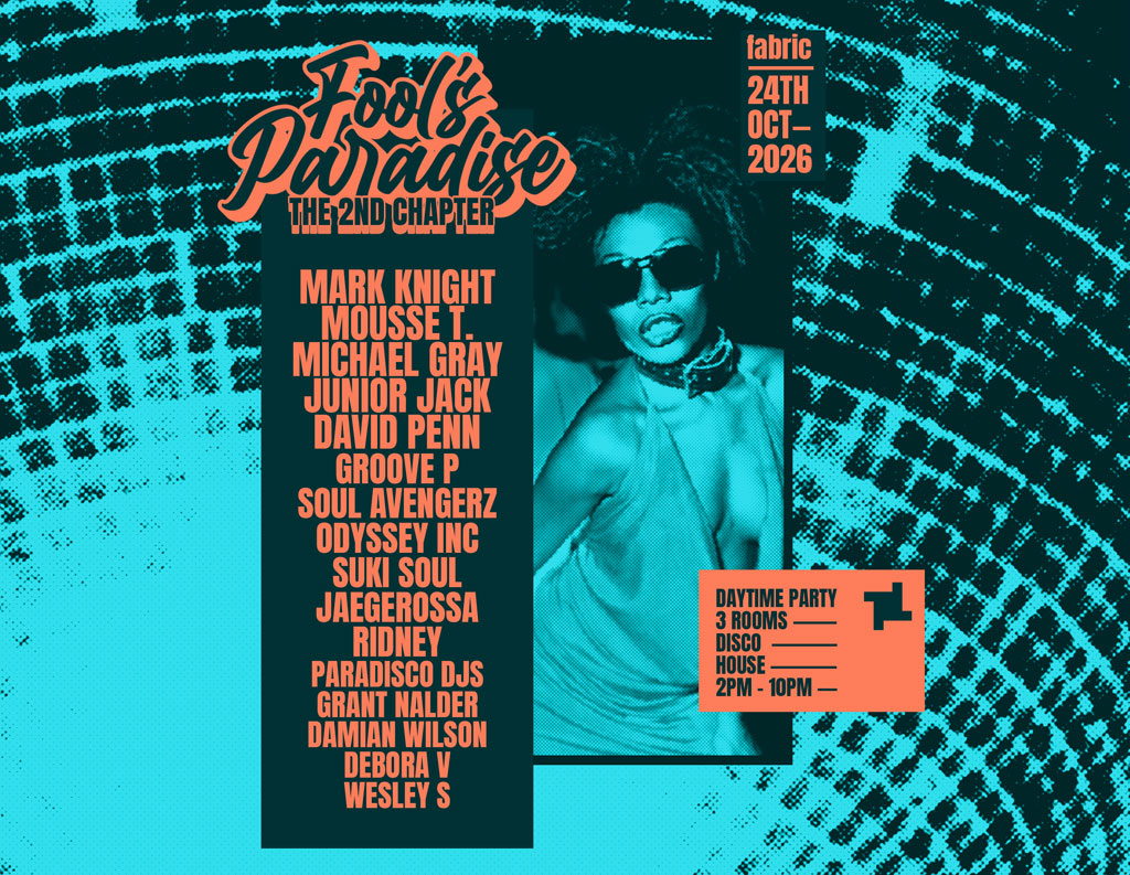 Fool’s Paradise returns to fabric for The 2nd Chapter following sold-out debut